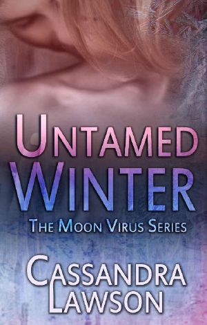 [Moon Virus 06] • Untamed Winter